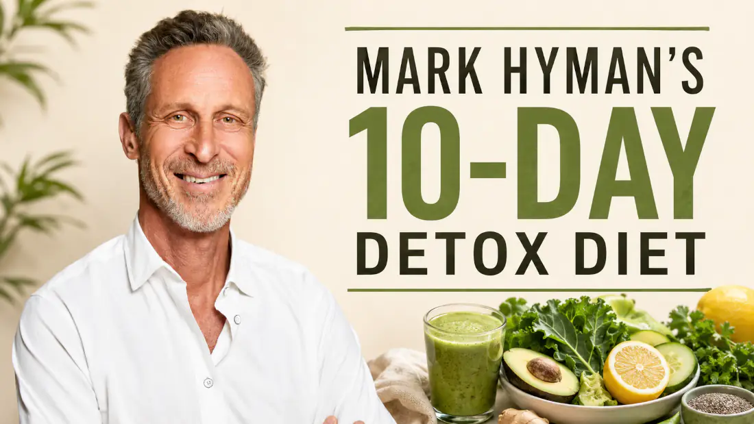 Mark Hyman 10 day detox diet article's thumbnail